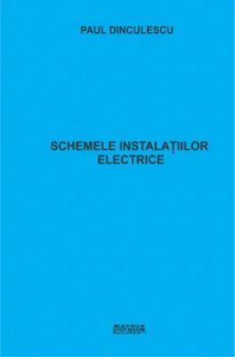 Schemele instalatiilor electrice. Principii de intocmire si de citire