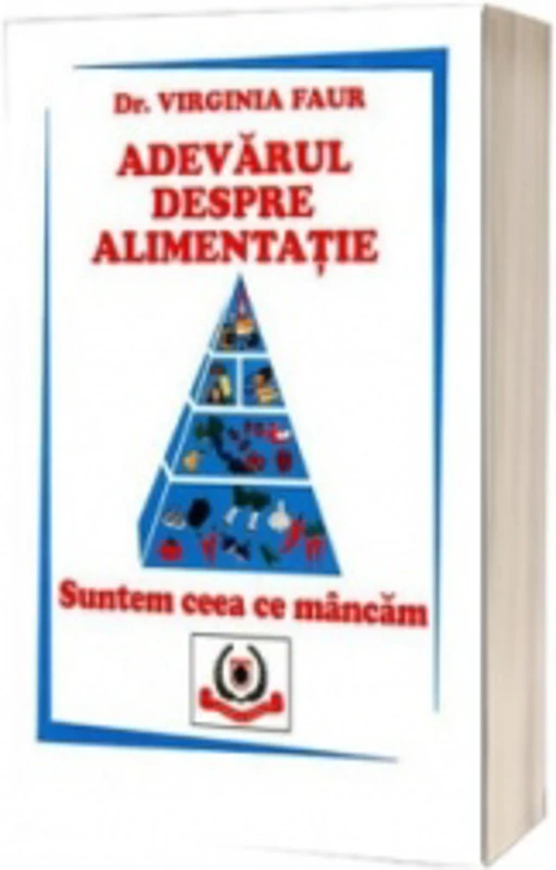 Adevarul despre alimentatie. Suntem ceea ce mancam