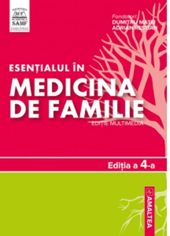 Esentialul in medicina de familie. Editia a 4-a