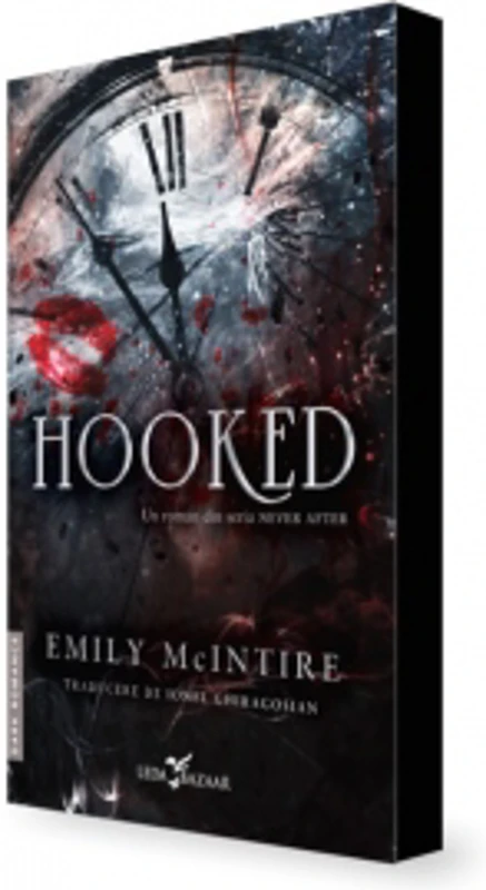 Hooked (un roman din seria Never After, editie speciala cu Sprayed Edges)