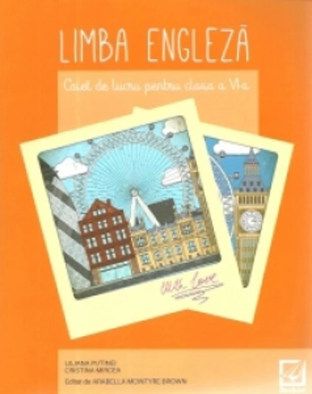 Limba engleza. Caiet de lucru pentru clasa a VI-a