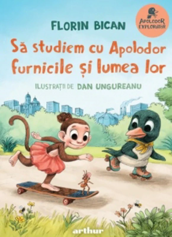 Sa studiem cu Apolodor furnicile si lumea lor