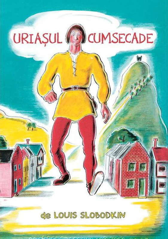 Uriașul cumsecade - HC