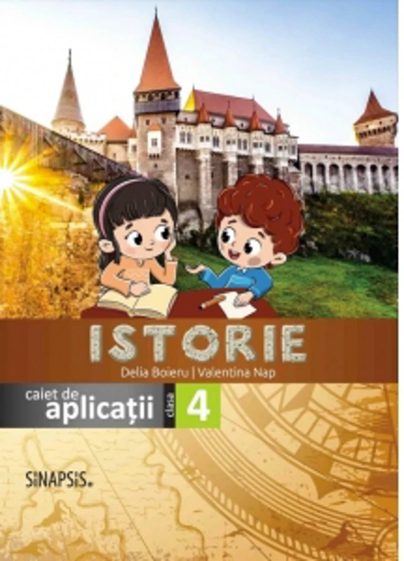 Istorie - caiet de aplicatii pentru clasa a IV-a (editia noua 2023)