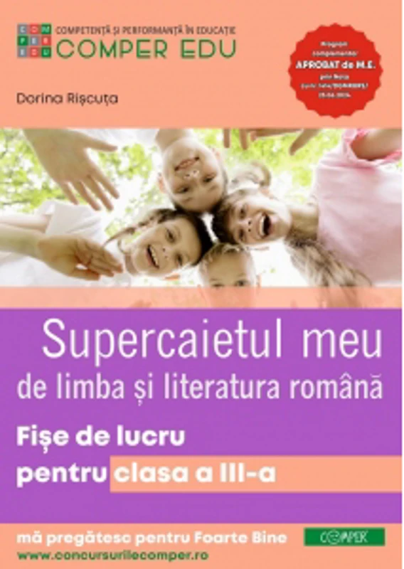 Supercaietul meu de limba si literatura romana. Fise de lucru pentru clasa a III-a
