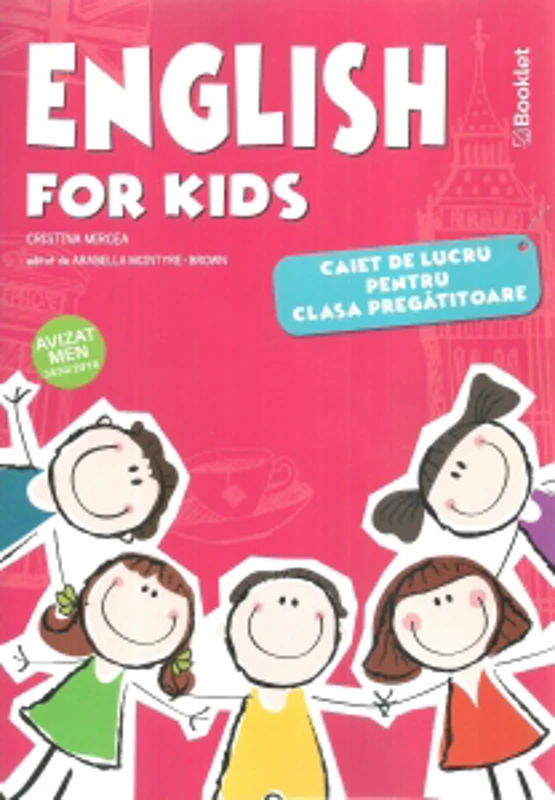 English for Kids. Caiet de lucru pentru clasa pregatitoare