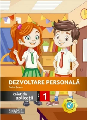 Dezvoltare personala. Caiet de aplicatii, clasa I 2025