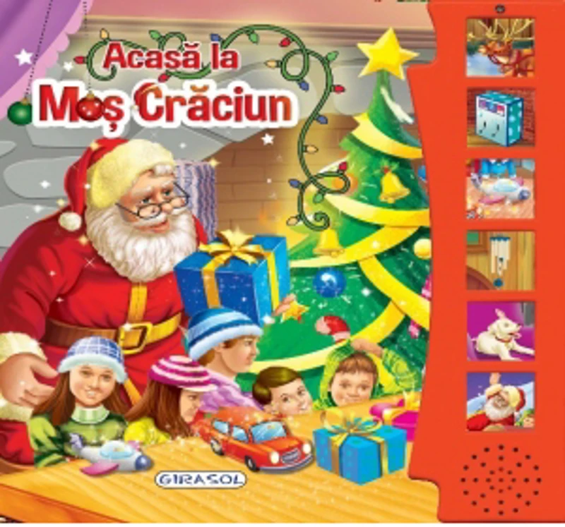 Acasa la Mos Craciun. Carte cu sunete