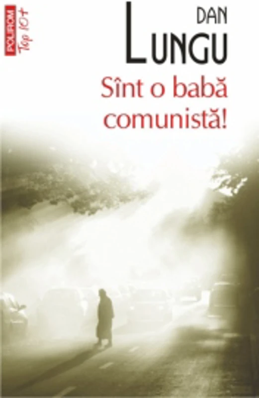 Sint o baba comunista! (editie de buzunar)