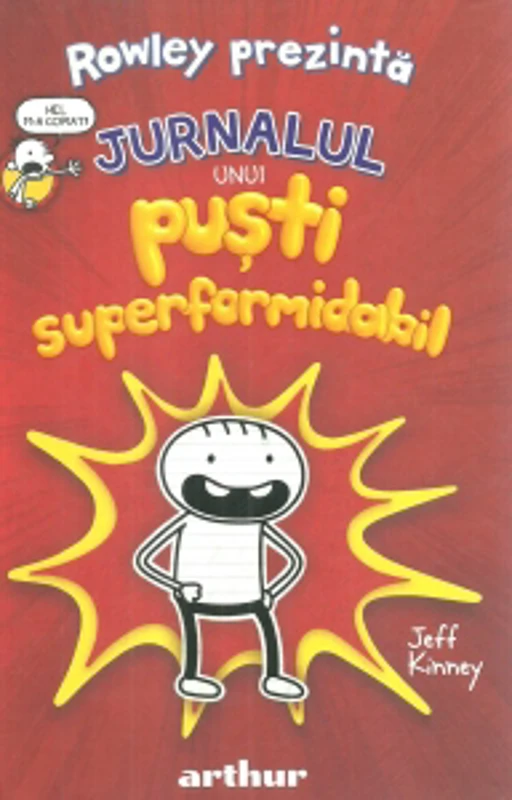 Jurnalul unui pusti superformidabil
