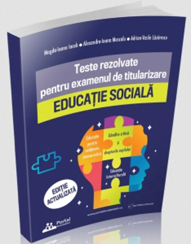 Teste rezolvate pentru examenul de titularizare. Educatie sociala
