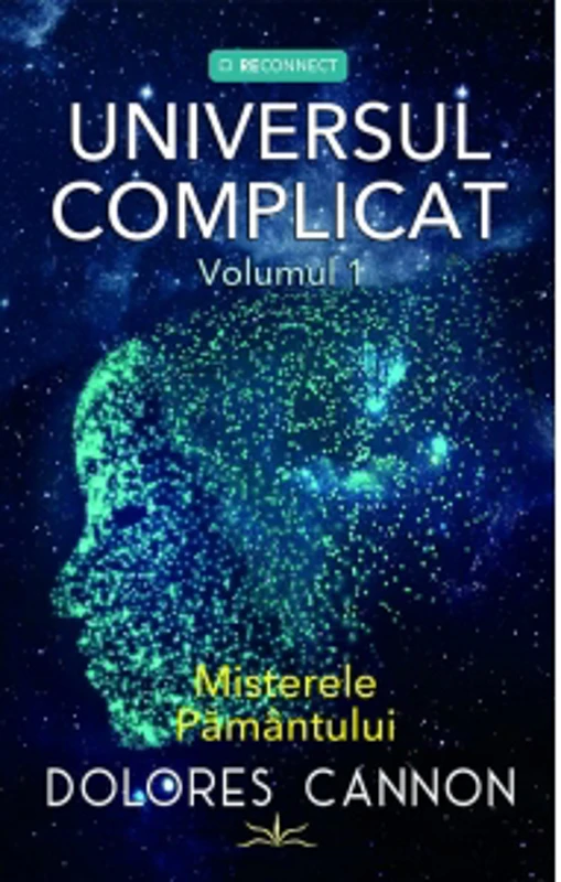 Universul Complicat. Volumul 1: Misterele Pamantului