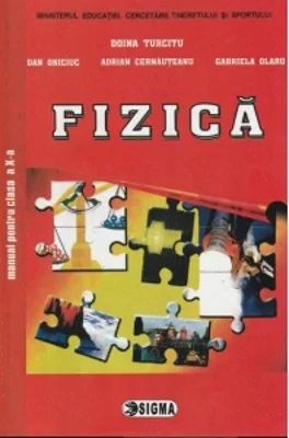 Fizica. Manual pentru clasa a X-a