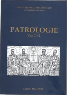 Patrologie Vol. II/2 (sec IV Rasarit si Apus)