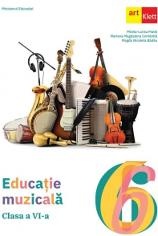 Educatie muzicala. Manual pentru clasa a VI-a