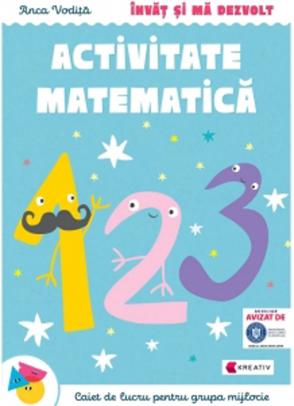 Activitate matematica. Caiet de lucru pentru grupa mijlocie
