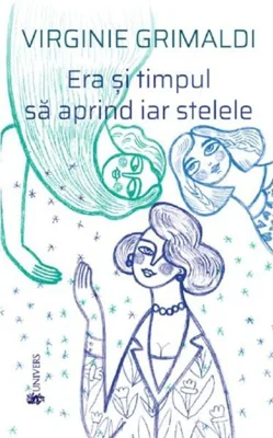 Era și timpul să aprind iar stelele