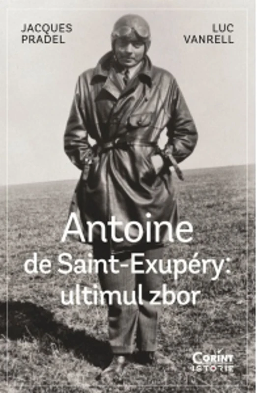 Antoine de Saint-Exupery: ultimul zbor