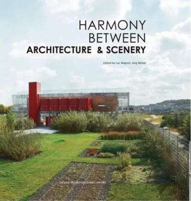 Harmony between Architecture & Scenery