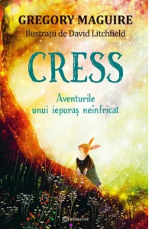 Cress. Aventurile unui iepuras neinfricat