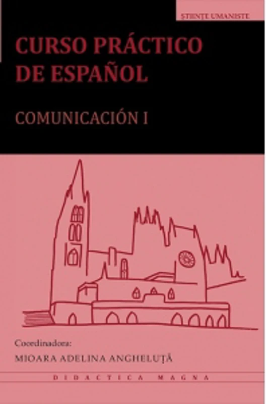 Curso practico de espanol. Comunicacion I