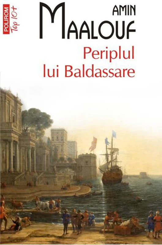 Periplul lui Baldassare (Top 10+)