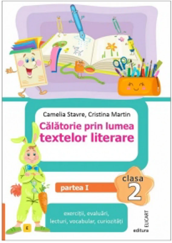 Calatorie prin lumea textelor literare. Clasa a II-a. Partea 1 (E). Caiet de lucru. Varianta editurii EDU