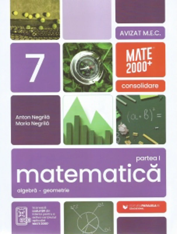 Matematica. Aritmetica, algebra, geometrie. Clasa a VII-a. Consolidare. Partea I (Anul scolar 2026-2027)