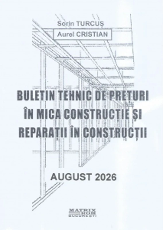 Buletin tehnic de preturi in mica constructie si reparatii in constructii, august 2026