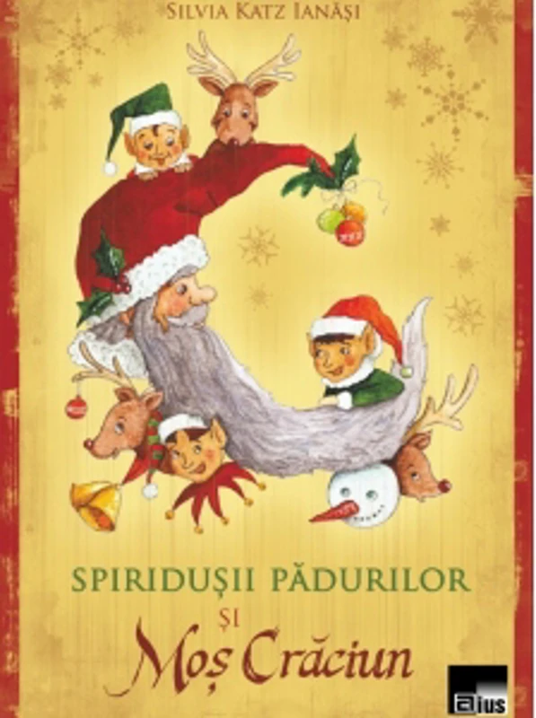 Spiridusii padurilor si Mos Craciun
