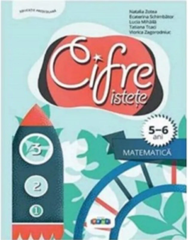 Cifre istete. Matematica (5-6 ani)