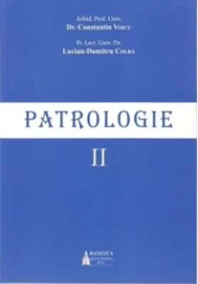 Patrologie vol. II (editia 2015)