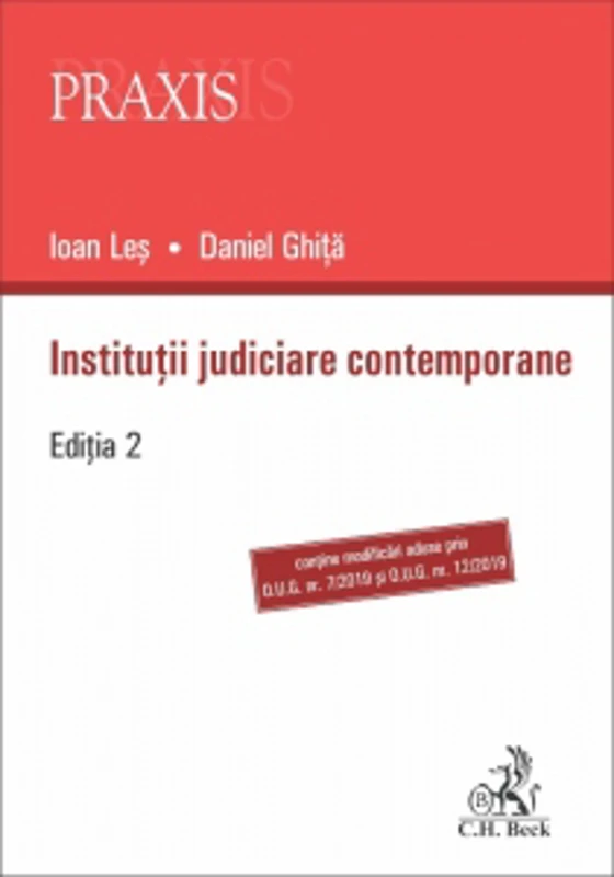 Institutii judiciare contemporane. Editia 2