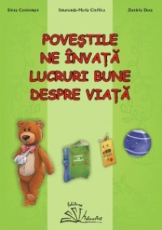 Povestile ne invata lucruri bune despre viata