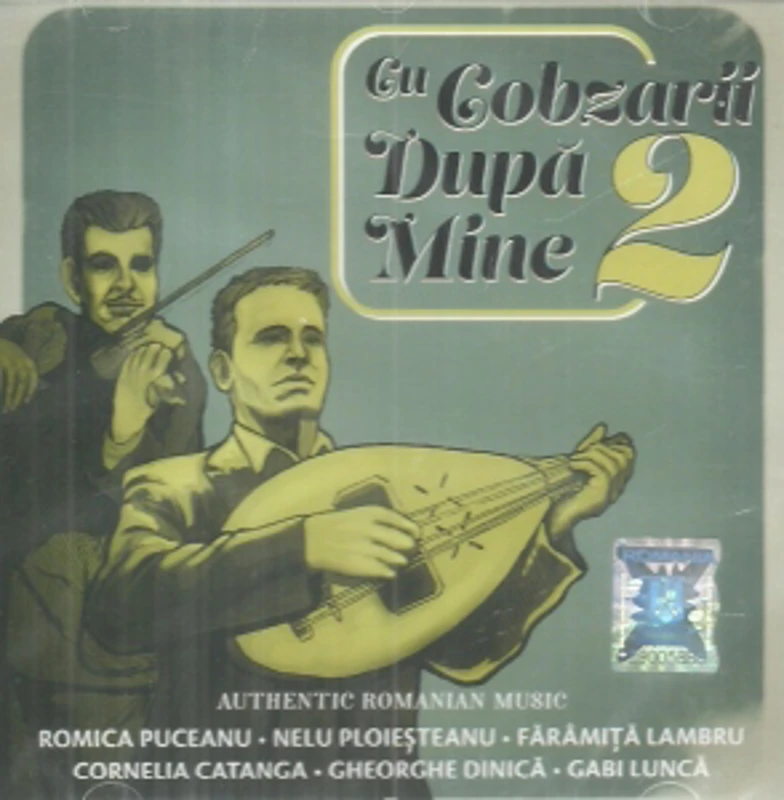 Cu Cobzarii Dupa Mine. Volumul 2