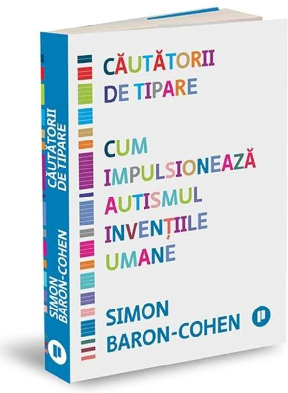 Căutătorii de tipare. Cum impulsionează autismul invențiile umane