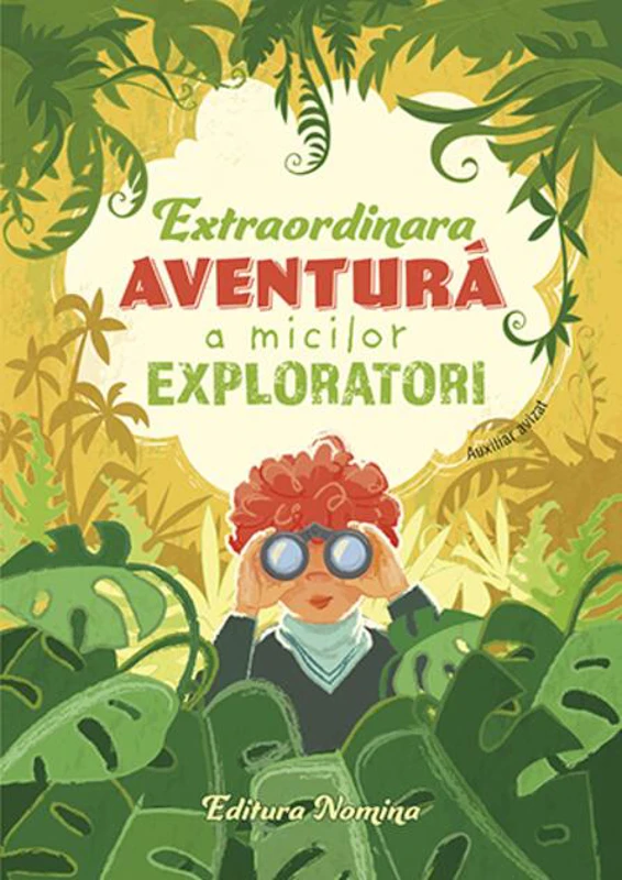 Extraordinara aventură a micilor exploratori
