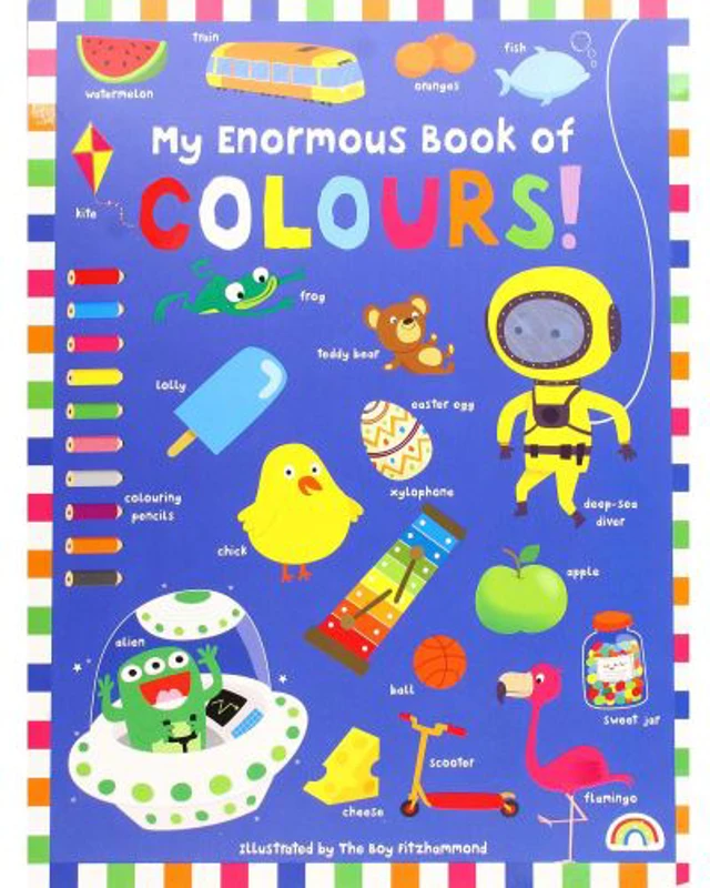 My Enormous Book of Colours