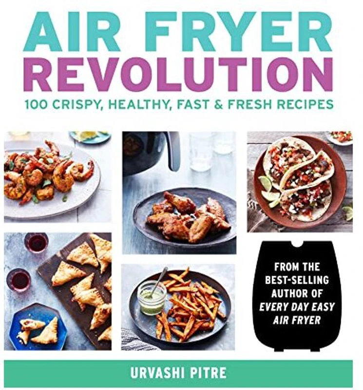 Air Fryer Revolution, Urvashi Pitre