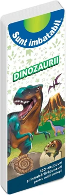 Sunt imbatabil -Dinozaurii