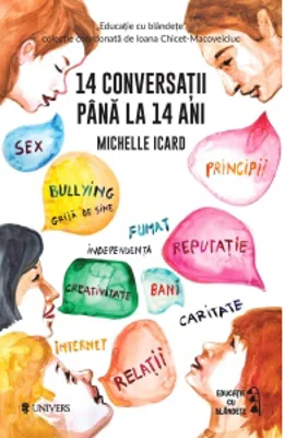 14 conversatii pana la 14 ani