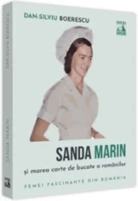 Sanda Marin si marea carte de bucate a romanilor