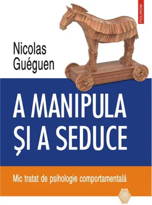 A manipula și a seduce