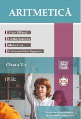 Aritmetica. Clasa a V-a: Auxiliar + Brosura rezultate, indicatii, solutii, editia 2024