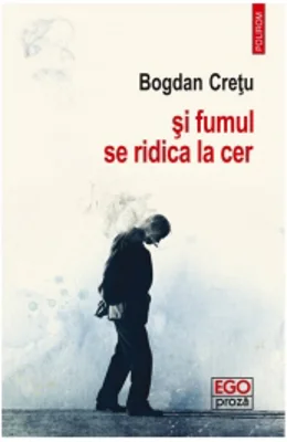 Si fumul se ridica la cer
