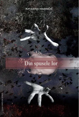 Din spusele lor