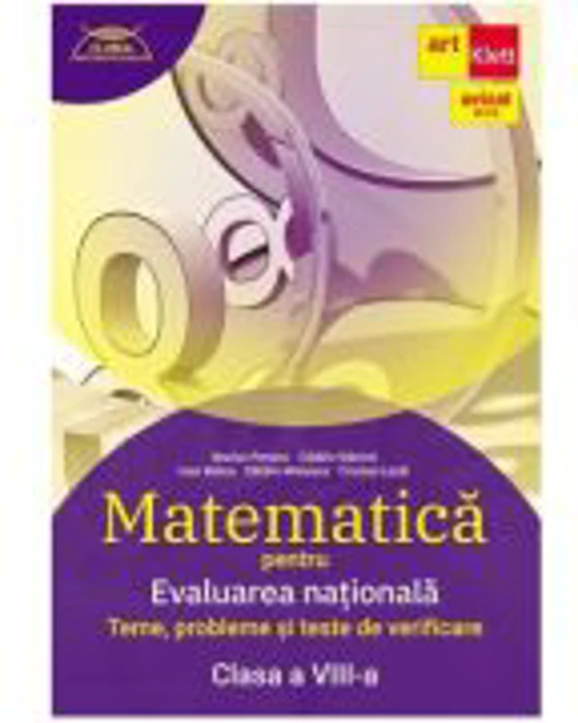 Evaluarea nationala Matematica. Clasa 8 Clubul matematicienilor - Marius Perianu