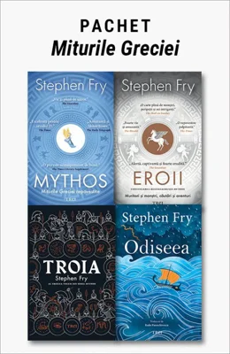 Pachet Miturile Greciei. Mythos/Eroii/Troia/Odiseea - Stephen Fry