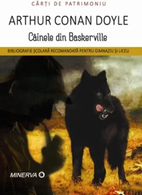 Cainele din Baskerville - Arhur Conan Doyle