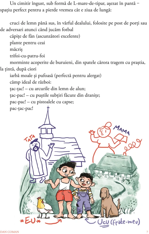 Plictisitoarea vacanta de vara a fratilor Ratoi | Dan Coman